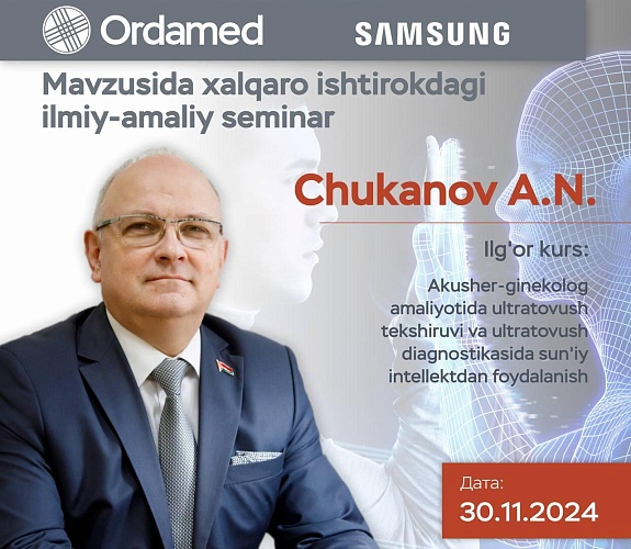 “Ilg‘or kurs: akusher-ginekolog amaliyotida ultratovush diagnostikasi va ultratovush texnologiyalarida sun’iy intellektni qo‘llash”